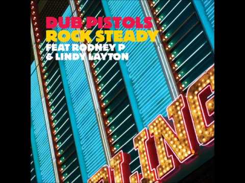Dub Pistols ft. Rodney P & Lindy Layton - Rock Steady (Blend Mishkin Remix)