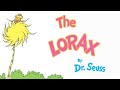 The Lorax - Read Aloud Picture Book | Brightly Storytime Video