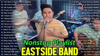 Download lagu Eastside Band Cover Nonstop Cover Songs Collection 2025| We Don't Have To Say The Words, Count On... mp3