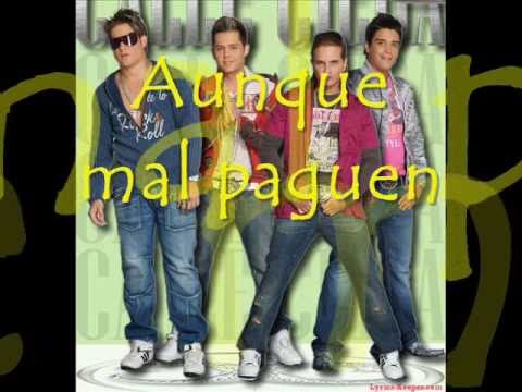 Aunque Mal Paguen - Calle Ciega