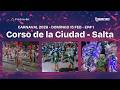 Corso De La Ciudad Salta 2026 Carnaval Por Fiebre TV Dom 15 Feb Episodio 1