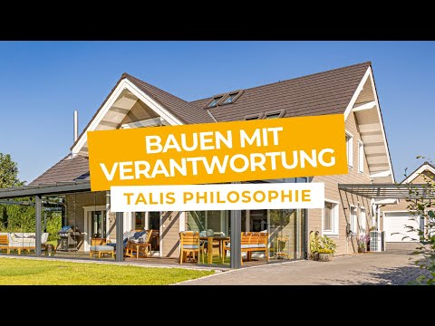 Bauen mit Verantwortung | Talis Philosophie
