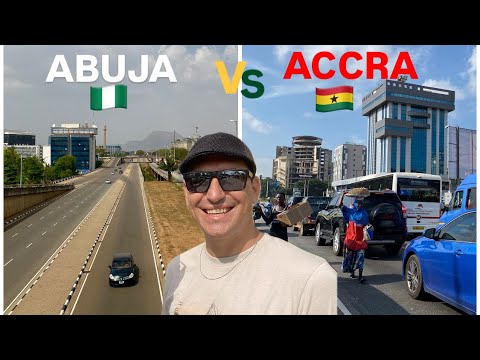 Abuja vs Accra : choose your best city. Nigeria 🇳🇬 and Ghana 🇬🇭 