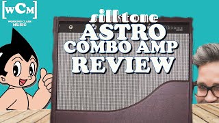 Video thumbnail for SilkTone Astro (Combo Amp) Review | Working Class Music by Working Class Music