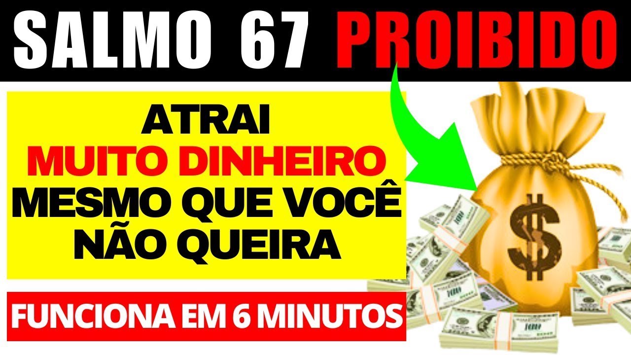 SALMO 67: LIBERA tanto DINHEIRO que você NÃO vai conseguir GASTAR TUDO!