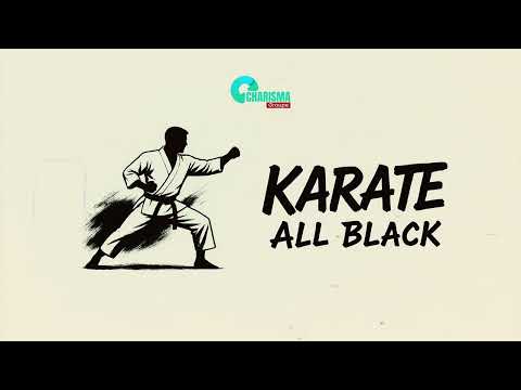 ALL BLACK - KARATÉ (Audio Officiel)