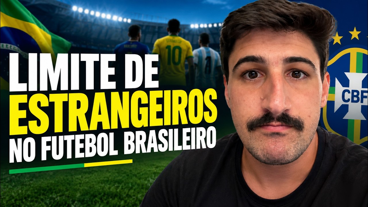 LIMITE DE ESTRANGEIROS NO FUTEBOL BRASILEIRO 