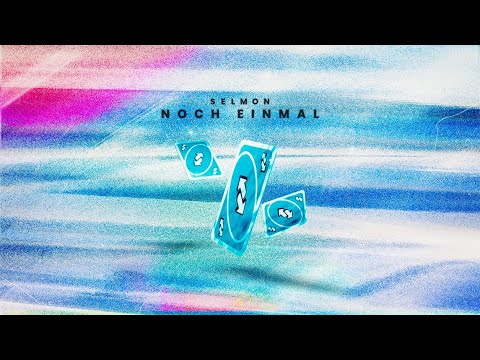 Selmon - Noch Einmal (prod. SaruBeatz)