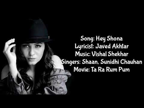 Hey__Shona..💖 My Fvt Song 😍😍😍..Lyrics . Movie: Tara Rum Pum.. Singer's: ShAn& Sunidhi Chauhan...