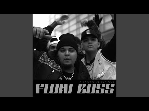 Flow Boss (feat. Fat'ezam)