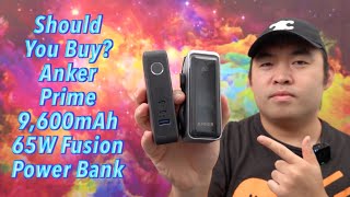 Should You Buy? Anker Prime 9,600mAh 65W Fusion Power Bank