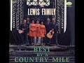 Step Out in the Sunshine ~ The Lewis Family (1971)