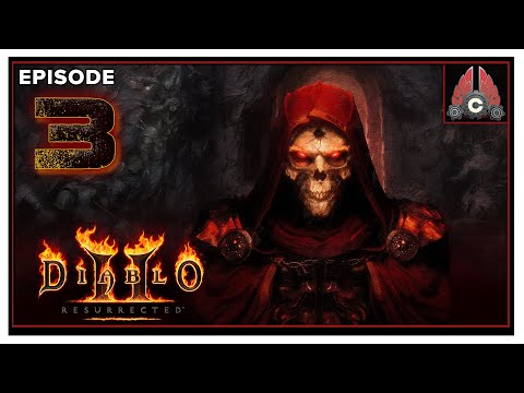 CohhCarnage Plays Diablo 2: Resurrected (Early Access) - Episode 3