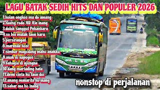 Download lagu Viral ❗❗kumpulan LAGU BATAK SEDIH DAN POPULER SERING DI PUTAR NONSTOP DI PERJALANAN 2026 mp3
