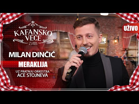MILAN DINCIC DINCA - MERAKLIJA | UZIVO | (ORK. ACE STOJNEVA) | 2023 | KAFANSKO VECE