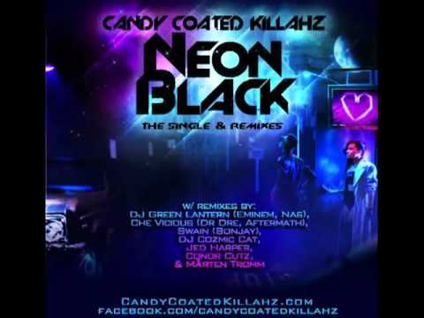 Candy Coated Killahz - Neon Black (Marten Tromm Remix)