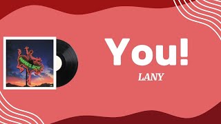 Download lagu LANY - You! | Lirik Terjemahan  mp3