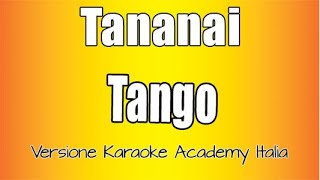 Tananai - Tango (Versione Karaoke Academy Italia)
