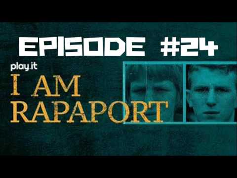 I Am Rapaport Stereo Podcast Episode 24