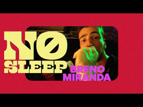 Breno Miranda  - No Sleep (Lyric Video)