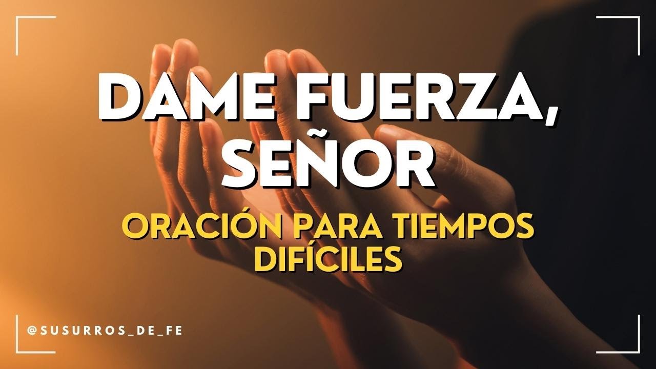 Oración Diaria para Tiempos Difíciles | Susurros de Fe