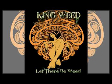 King Weed - Let There Be Weed - full album (2021)