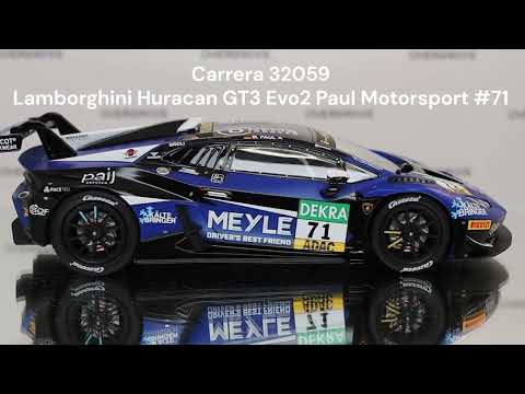 Carrera Digital 132 Lamborghini Huracan GT3 Evo2 Paul Motorsport #71 32059