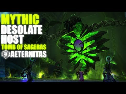 THE DESOLATE HOST - Mythic Tomb of Sageras - Blood Deathknight PoV