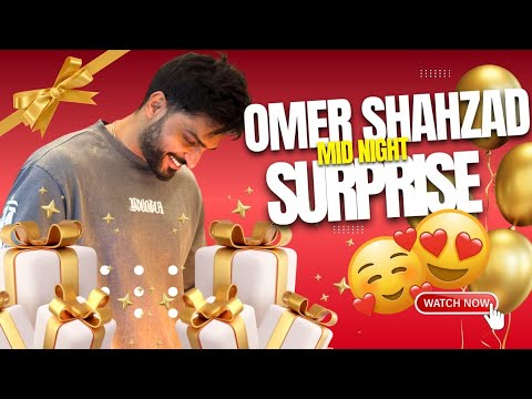 Omer Shahzad’s Mid night Surprize|Surprize Birthday party|Family Vlog |Birthday Bash|Pakistani Food 
