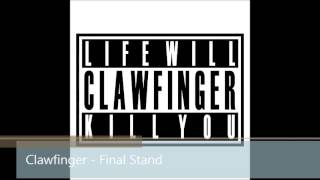Clawfinger - Final Stand