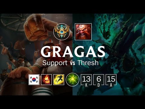 Gragas Support vs Thresh - KR Grand Master Patch 8.24