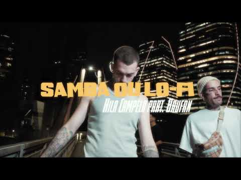 Hila Campelo part. BRUFAN - Samba ou Lo-Fi