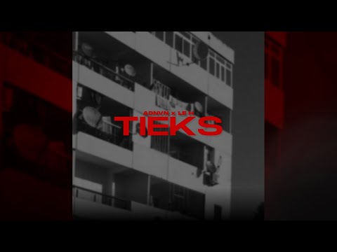 Adnvn - TIEKS feat. Le H