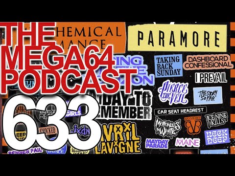 Mega64 Podcast 633 - This Podcast Is Not Ok (We Promise)