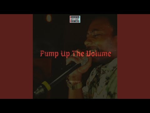 Pump up the Volume