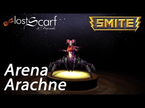 LostScarf plays Smite - Ep 127 - Arachne Arena
