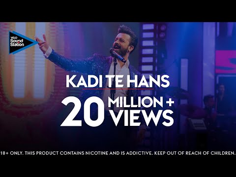 Atif Aslam | Kadi Te Hans | VELO Sound Station 2020