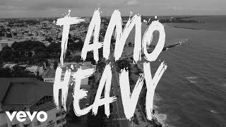 Tamo Heavy Music Video