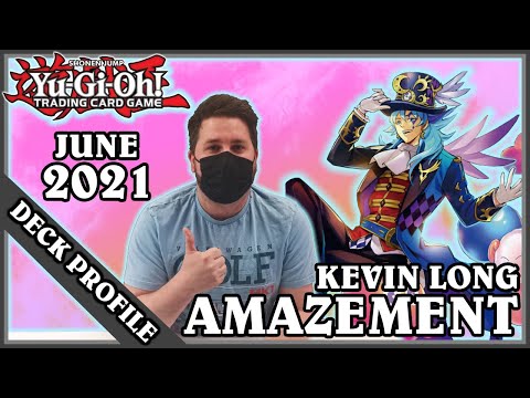 Yu-Gi-Oh! TCG - Amazement Deck Profile - Kevin Long - June 2021