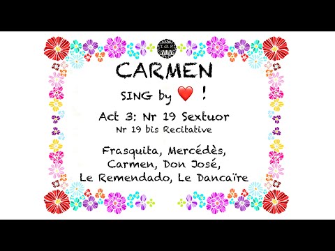 Carmen Act3/19 Sextet - Sing By Heart! | The Opera Pianist | Opera Study | Piano Accompaniment