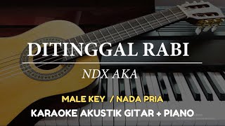Download lagu Ditinggal Rabi - NDX AKA ( MALE KEY - Karaoke Akustik Gitar Piano ) mp3 Download lagu Ditinggal Rabi - NDX AKA ( MALE KEY - Karaoke Akustik Gitar Piano ) mp3