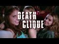 DEATH CLIQUE FINAL