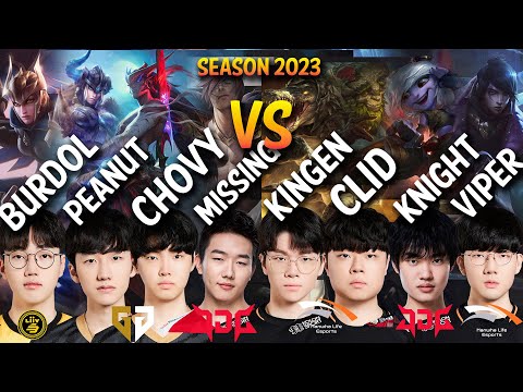 GEN Chovy vs JDG Knight - (Burdol, Peanut, Chovy, Missing VS Kingen, Clid, Knight, Viper, Life)