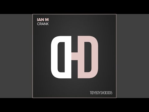 Crank (Original Mix)