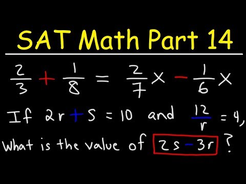 SAT Math Part 14 - Solving Equations With Fractions & Multivariable Expressions - Membership