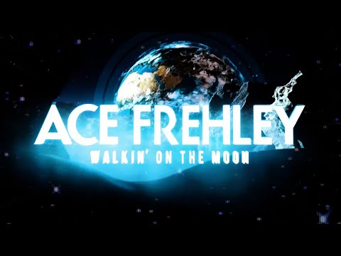 Ace Frehley - Walkin' on the Moon (Official Music Video)