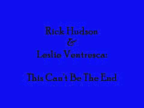 Rick Hudson & Leslie Ventresca: This Can't Be The End