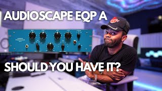 Video thumbnail for Why You Should Have An Audioscape EQP A | Breakdown by Help Me Devvon