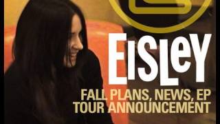 Eisley Fall '09 Tour Announcement