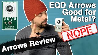 Video thumbnail for EarthQuaker Devices Arrows Good for Metal? | EQD Boost Pedal Review by Scott Bynoe